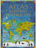 Atlas ilustrat pentru copii (Usborne)