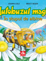 Autobuzul magic. In stupul de albine