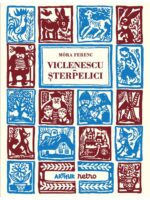 Viclenescu sterpelici