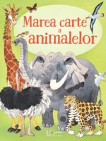 Marea carte a animalelor (Usborne)